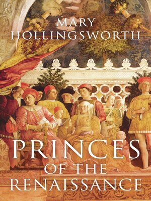 Princes of the Renaissance - ebook